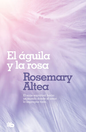 EL ÁGUILA Y LA ROSA