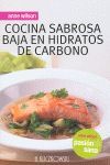 COCINA SABROSA BAJA EN HIDRATOS DE CARBONO