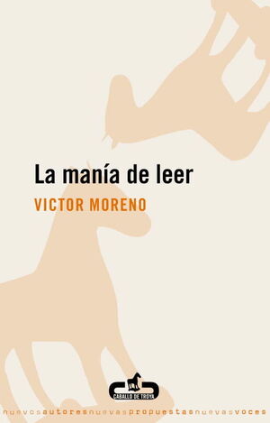 LA MANÍA DE LEER