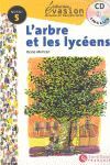 EVASION NIVEAU 5 L'ARBRE ET LES LYCEENS + CD