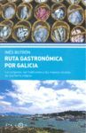 RUTA GASTRONÓMICA POR GALICIA