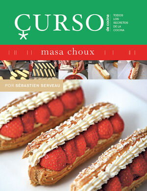 CURSO DE COCINA: MASA CHOUX