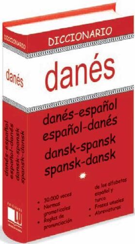 DICCIONARIO DANÉS-ESPAÑOL, ESPAÑOL-DANÉS = DANSK-SPANKS, SPANKS-DANSK