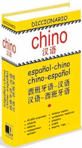 DICCIONARIO ESPAÑOL-CHINO, CHINO-ESPAÑOL