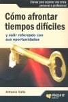 CÓMO AFRONTAR TIEMPOS DIFÍCILES