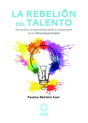 LA REBELIÓN DEL TALENTO