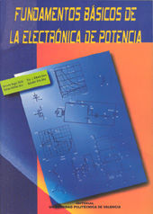 FUNDAMENTOS BÁSICOS DE LA ELECTRÓNICA DE POTENCIA