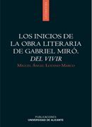 LOS INICIOS DE LA OBRA LITERARIA DE GABRIEL MIRÓ. DEL VIVIR