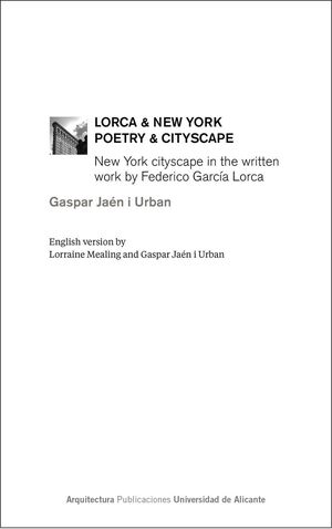 LORCA & NEW YORK. POETRY & CITYSCAPE
