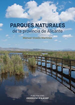 PARQUES NATURALES DE LA PROVINCIA DE ALICANTE