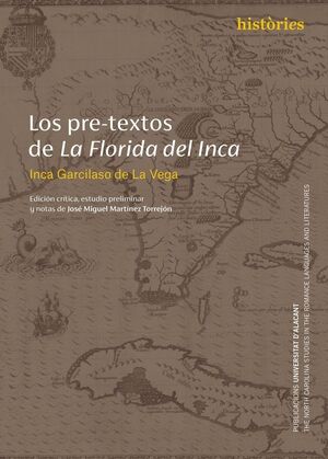 LOS PRE-TEXTOS DE LA FLORIDA DEL INCA