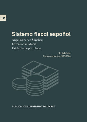 SISTEMA FISCAL ESPAÑOL 9ª ED