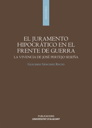 EL JURAMENTO HIPOCRÁTICO EN EL FRENTE DE GUERRA