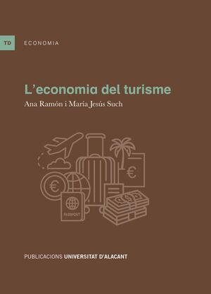 L'ECONOMIA DEL TURISME