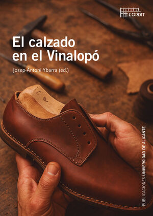 EL CALZADO EN EL VINALOPÓ