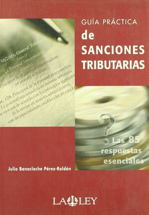 GUÍA PRÁCTICA DE SANCIONES TRIBUTARIAS