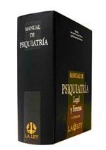 MANUAL DE PSIQUIATRÍA LEGAL Y FORENSE (3.ª EDICIÓN)