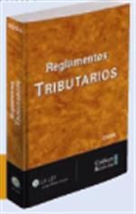 REGLAMENTOS TRIBUTARIOS