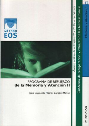 PROGRAMA DE REFUERZO DE LA MEMORIA Y ATENCIÓN II. MEMORIA Y ATENCIÓN II 12