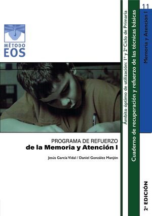 PROGRAMA DE REFUERZO DE LA MEMORIA Y ATENCIÓN I. MEMORIA Y ATENCIÓN 11