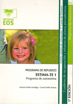 PROGRAMA DE REFUERZO ESTIMA-TE 1. PROGRAMA DE AUTOESTIMA