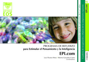 PROGRAMA DE REFUERZO PARA ESTIMULAR EL PENSAMIENTO Y LA INTELIGENCIA : EPI.COM NÚM. 95