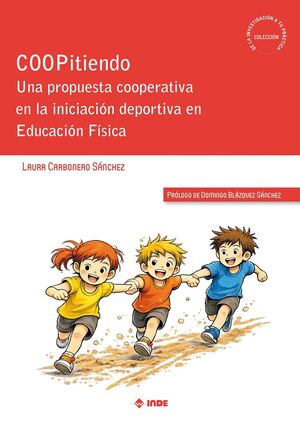 COOPITIENDO UNA PROPUESTA COOPERATIVA EN LA INICIACION DEPO