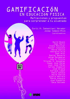 GAMIFICACIÓN EN EDUCACIÓN FÍSICA: REFLEXIONES Y PROPUESTAS PARA SORPRENDER A TU