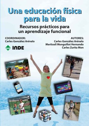UNA EDUCACIÓN FÍSICA PARA LA VIDA