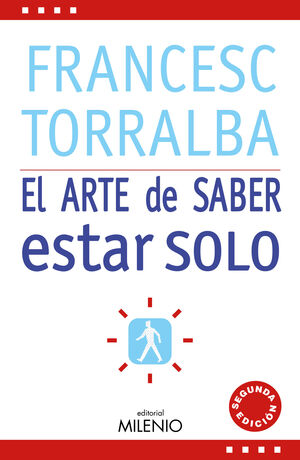 ARTE DE SABER ESTAR SOLO