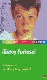 ¡ESTOY FURIOSO!