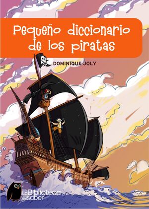 PEQUEÑO DICCIONARIO DE LOS PIRATAS