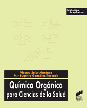 QUÍMICA ORGÁNICA PARA CIENCIAS DE LA SALUD