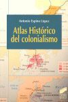 ATLAS HISTÓRICO DEL COLONIALISMO