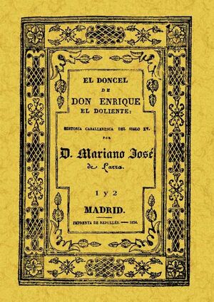 EL DONCEL DE DON ENRIQUE EL DOLIENTE. (OBRA COMPLETA)