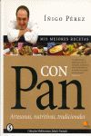 MIS MEJORES RECETAS CON PAN