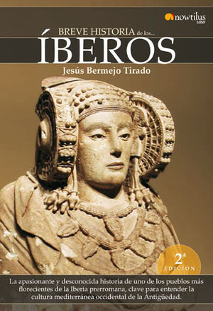 BREVE HISTORIA DE LOS ÍBEROS