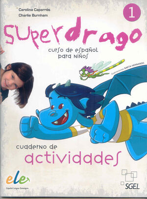 SUPERDRAGO 1. CUADERNO DE ACTIVIDADES
