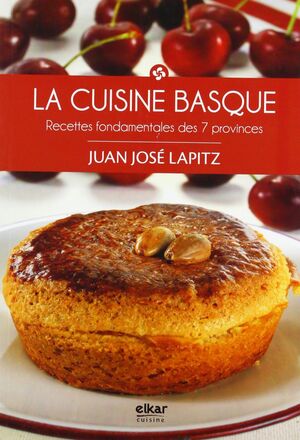 LA CUISINE BASQUE