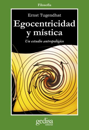 EGOCENTRICIDAD Y MÍSTICA