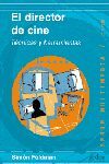 EL DIRECTOR DE CINE (NE)