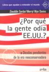 ¿POR QUÉ LA GENTE ODIA E.E.U.U.? (360.G)