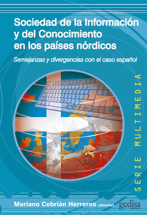SOCIEDAD DE LA INFORMACIÓN Y DEL CONOCIMIENTO EN LOS PAÍSES NÓRDICOS