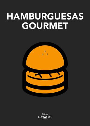 HAMBURGUESAS GOURMET