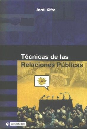TÉCNICAS DE LAS RELACIONES PÚBLICAS