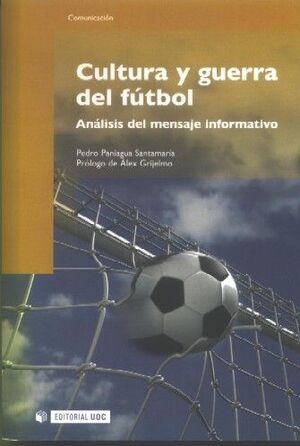 CULTURA Y GUERRA DEL FÚTBOL