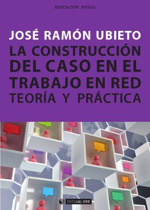 CONSTRUCCION DEL CASO EN EL TRABAJO EN RED. TEORIA