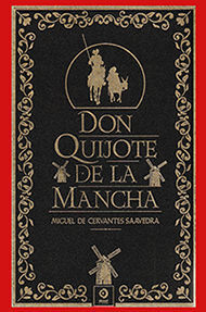 DON QUIJOTE ED LA MANCHA