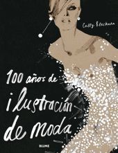 100 A¿OS DE ILUSTRACI¢N DE MODA