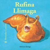 BESTIOLES CURIOSES. RUFINA LLIMAGA